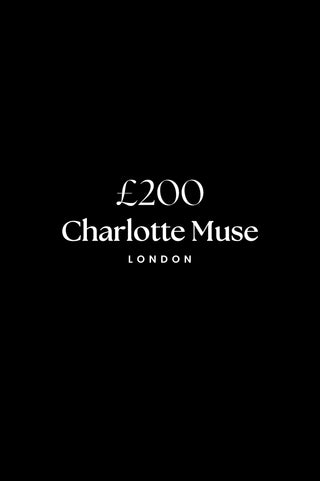 The Charlotte Muse £200 Gift Card